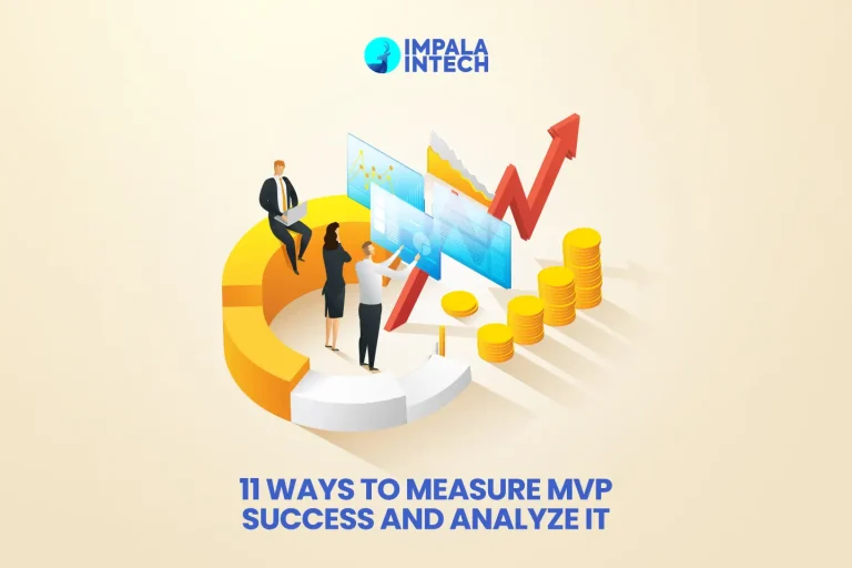 11 Ways To Measure MVP Success And Analyze It measure mvp success
