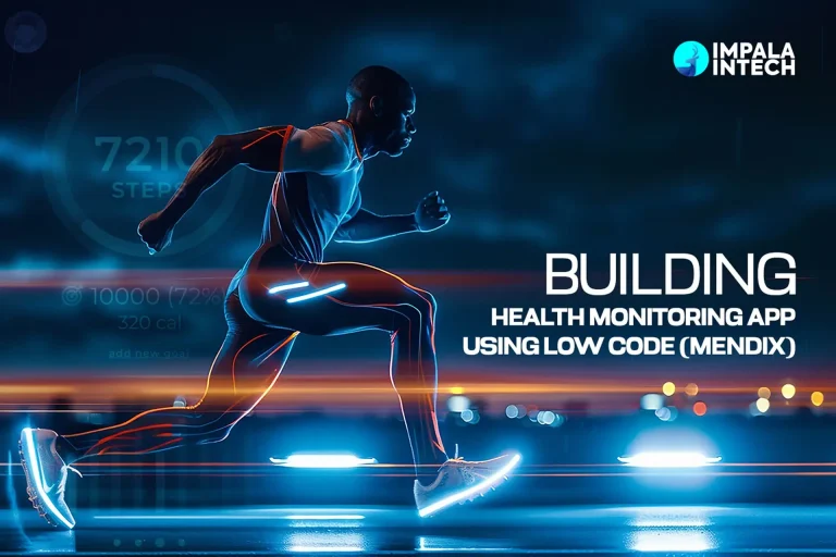 Building Health Monitoring App Development Using Mendix helath monitoring app with low code