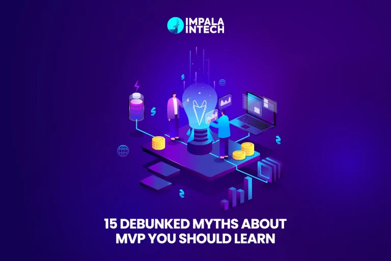 15 Debunked Myths About MVP You Should Learn mvp myths