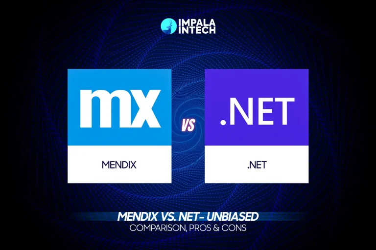 Mendix VS. NET- Unbiased Comparison, Pros & Cons mendix vs .net