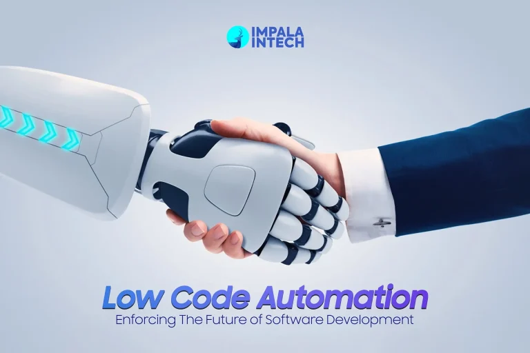 Low Code Automation - Enforcing The Future of Software Development low code automation