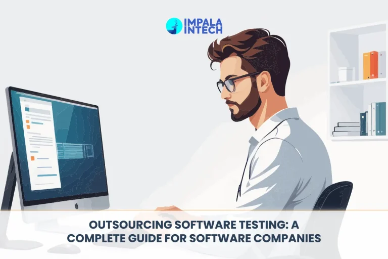 Outsourcing Software Testing-A Complete Guide for Software Companies outsourcing software testing