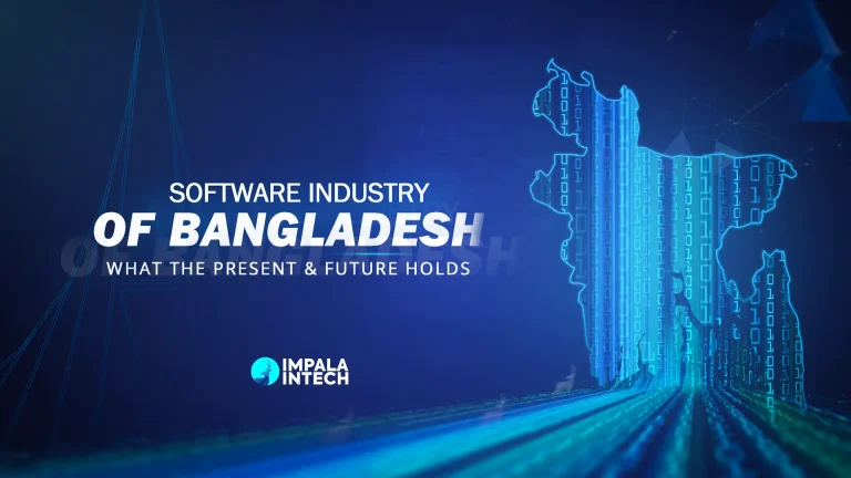 Software Industry Of Bangladesh - What The Present & Future Holds bangladesh software industry