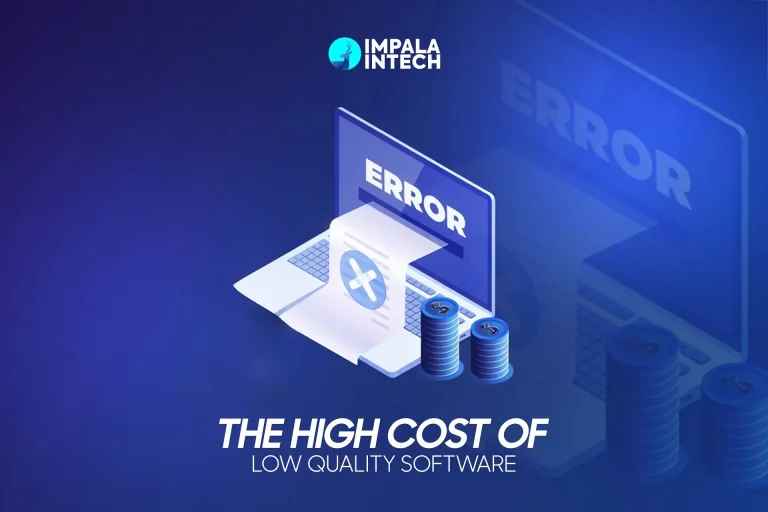 The High Cost of Low-Quality Software higf cost low quality software