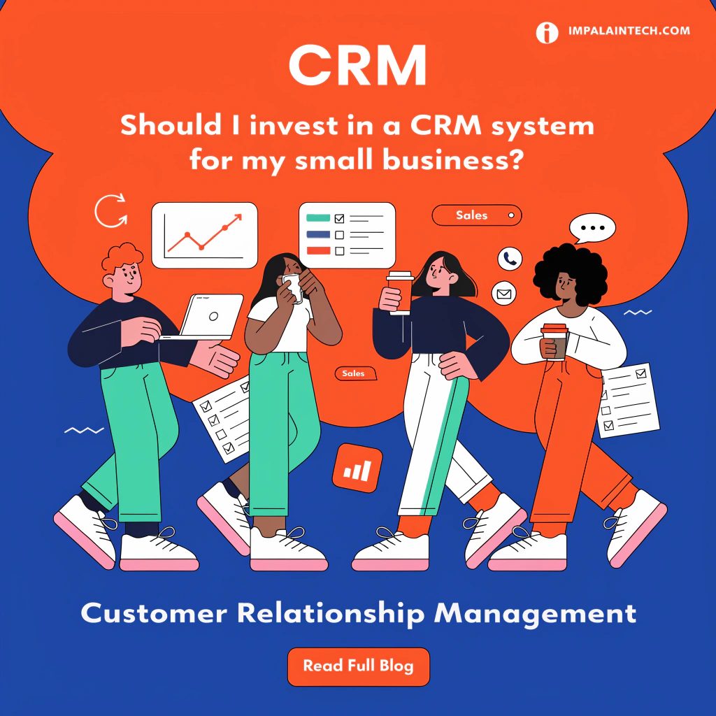 invest in a CRM system