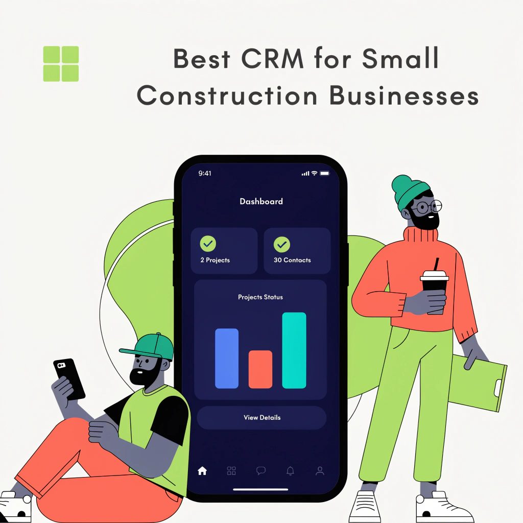 Best CRM for Small Construction Businesses